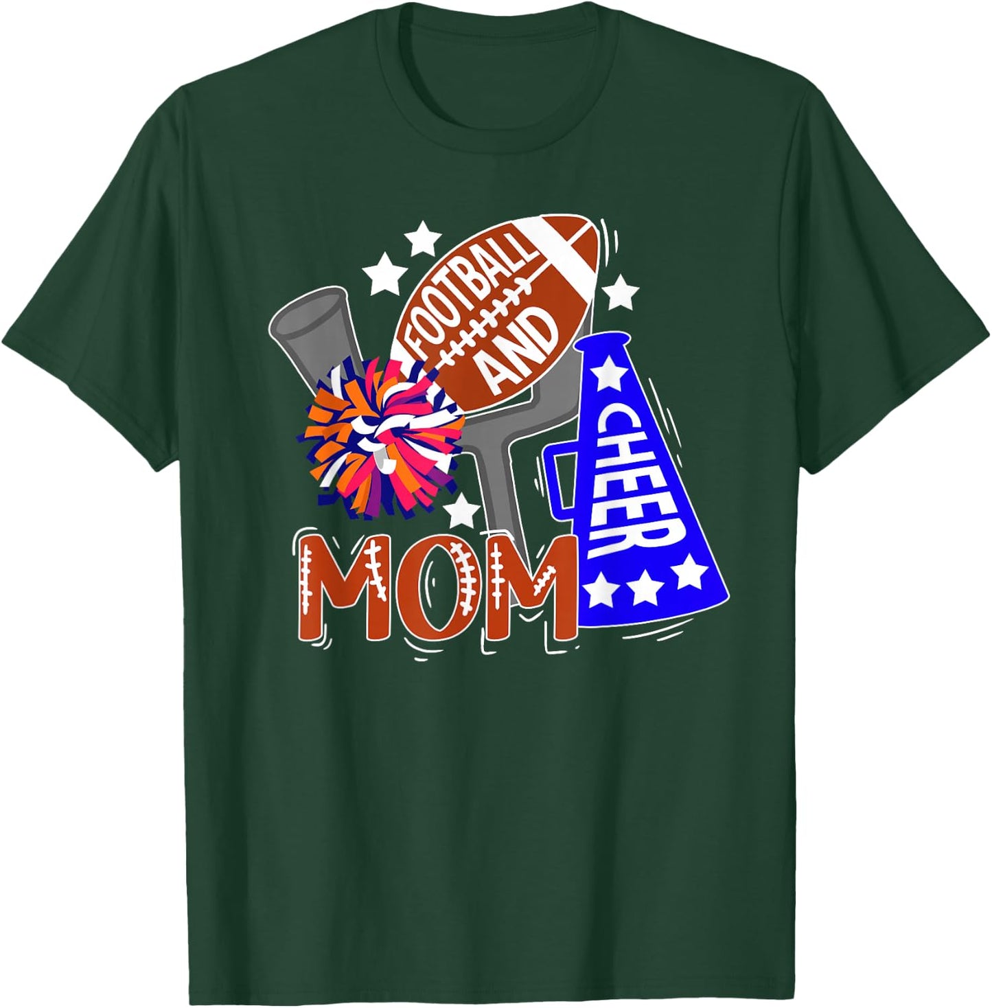 Football And Cheer Mom Best Cheerleading And Football Mom T-Shirt - T-Shirt | Forest