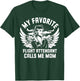My favorite Flight Attendant calls me Mom T-Shirt - T-Shirt | Forest