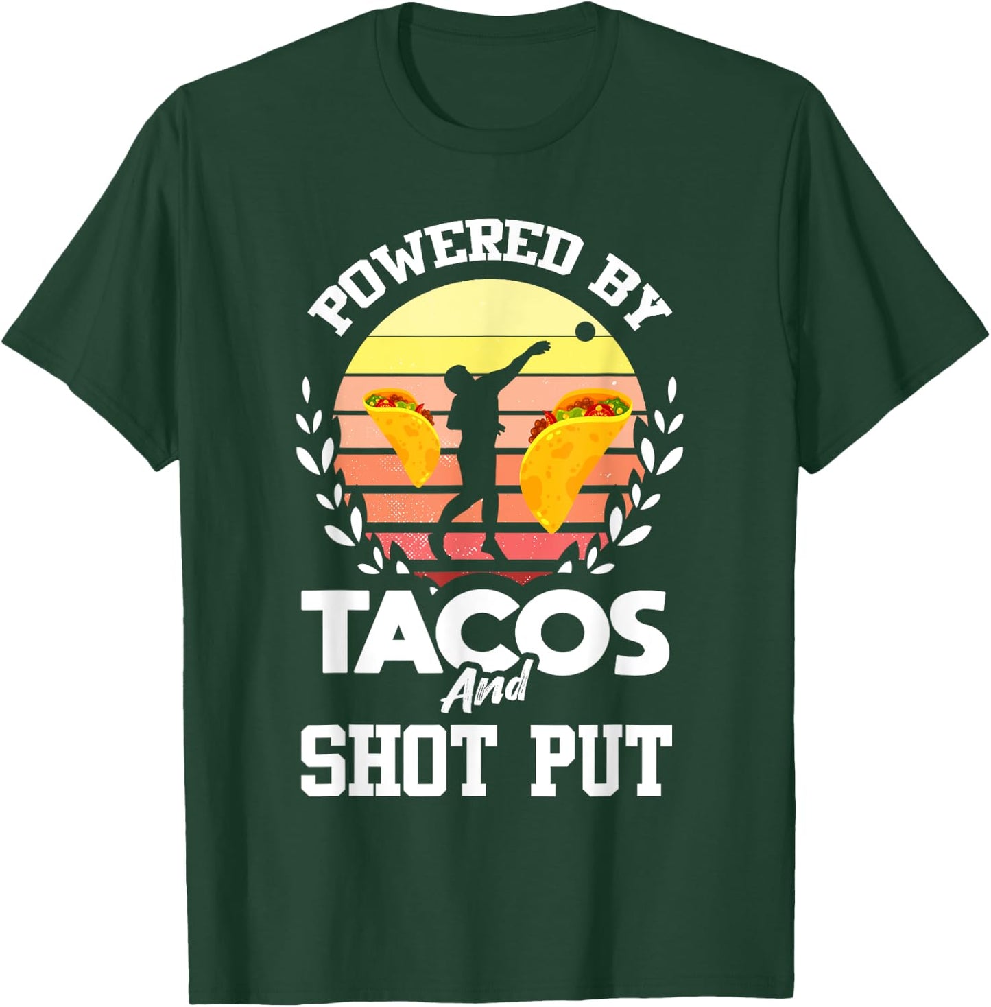 Shot Put Shirt Funny Taco Lover Track and Field Shot Putter T-Shirt - T-Shirt | Forest