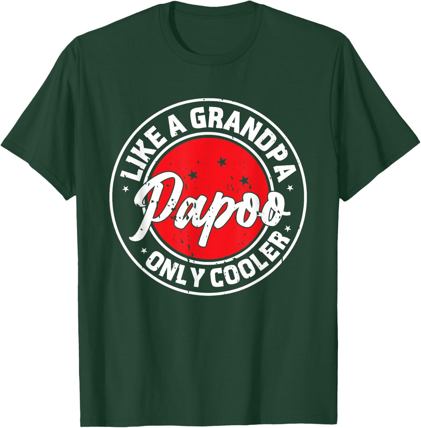 Papoo Like A Grandpa Only Cooler Retro Men Father's Day T-Shirt - T-Shirt | Forest