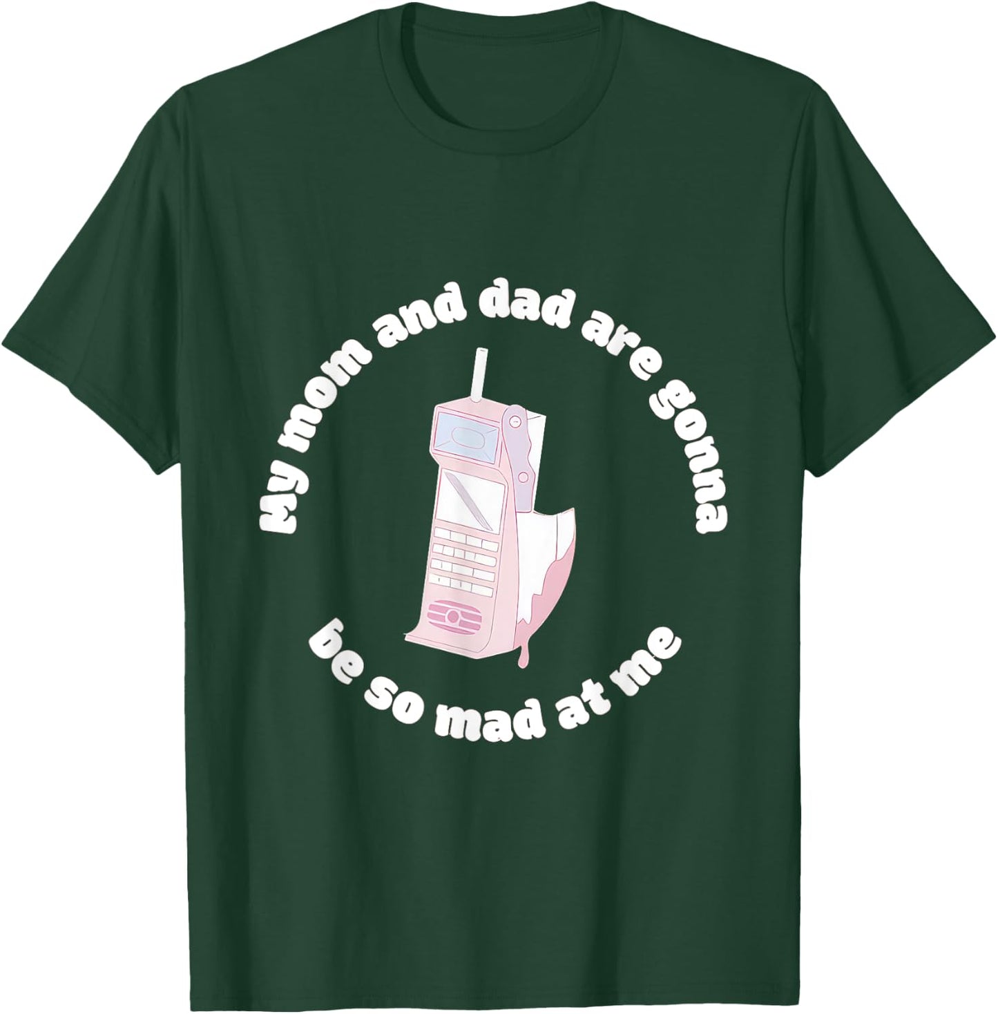 My Mom And Dad Are Gonna Be So Mad At Me Halloween Funny T-Shirt - T-Shirt | Forest