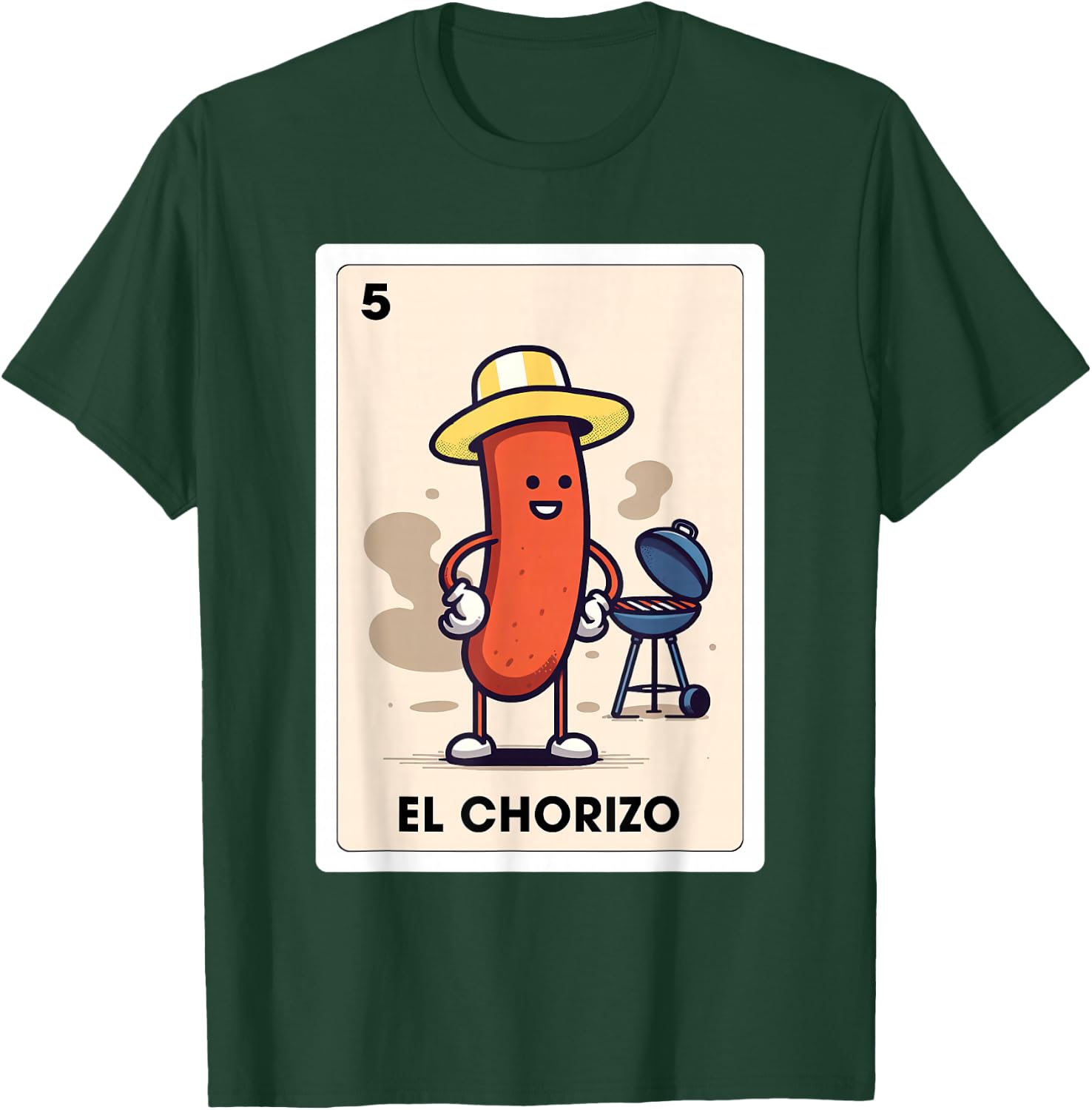 Mexicana Sausage Lover BBQ El Chorizo Mexican Bingo Card T-Shirt - T-Shirt | Forest