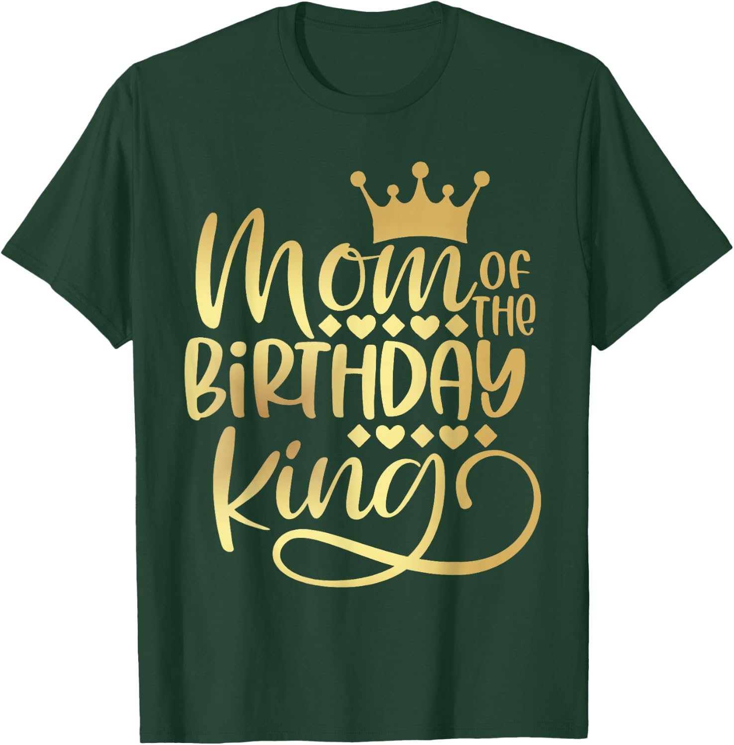 Mom Of The Birthday King Boys Bday Party Gift T-Shirt - T-Shirt | Forest