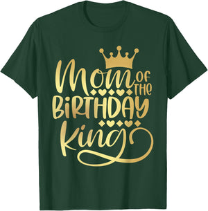 Mom Of The Birthday King Boys Bday Party Gift T-Shirt - T-Shirt | Forest