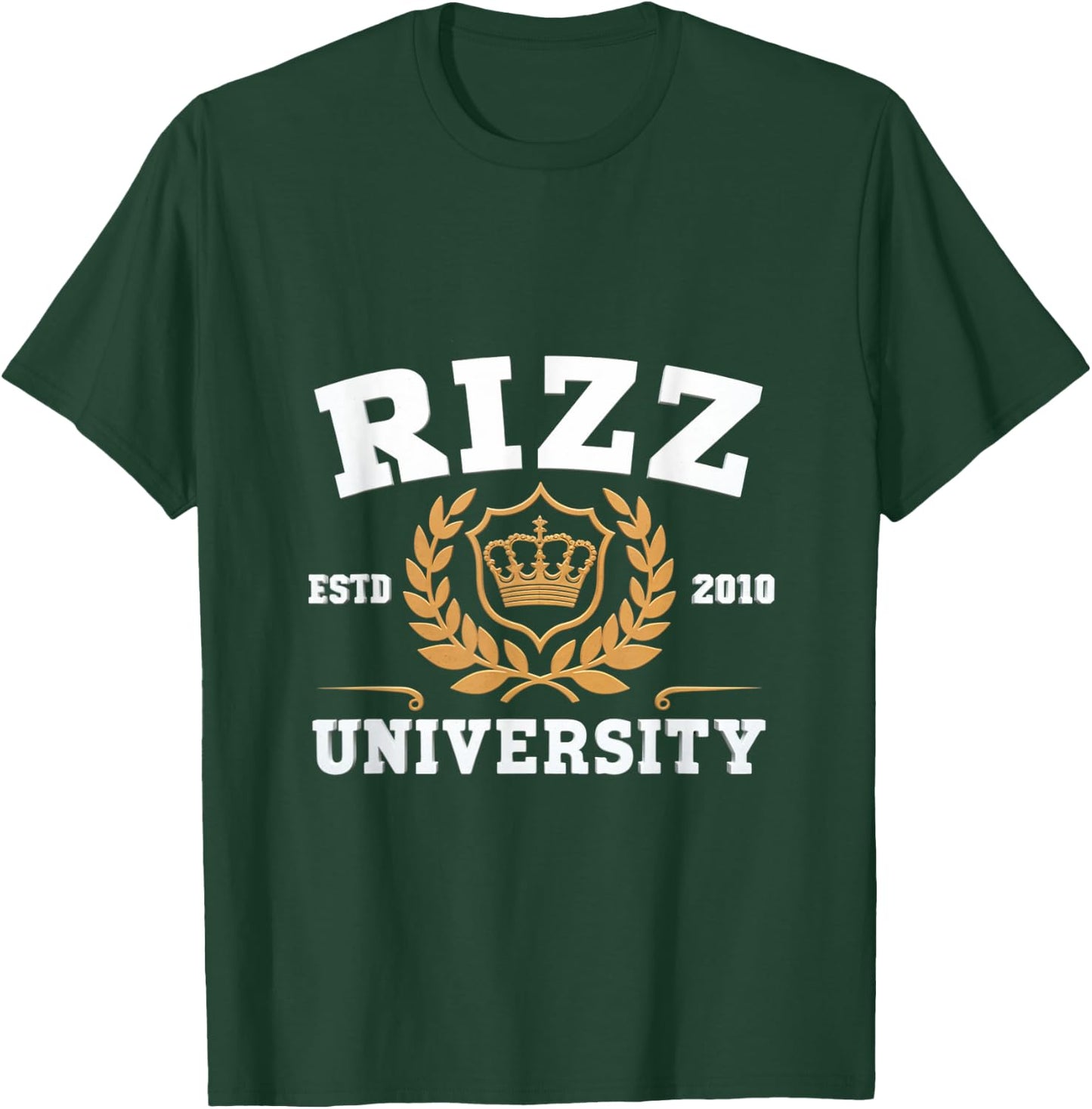 Rizz University W Rizz God Rizzler Joke Meme Rizzling Simp T-Shirt - T-Shirt | Forest