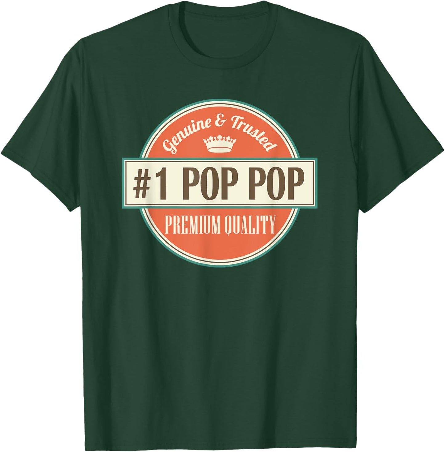 Number 1 Pop Pop Grandfather Fathers Day Gift T-Shirt - T-Shirt | Forest