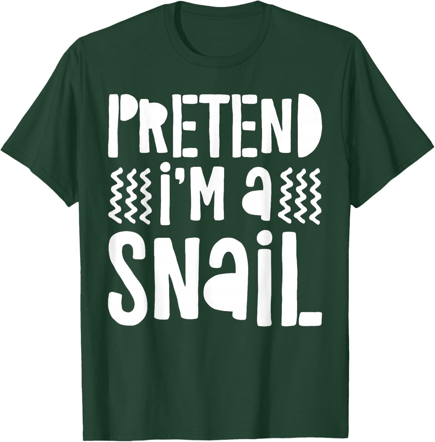 Pretend I'm A Snail Shirt Adult Men Women Kids Snail Costume T-Shirt - T-Shirt | Forest