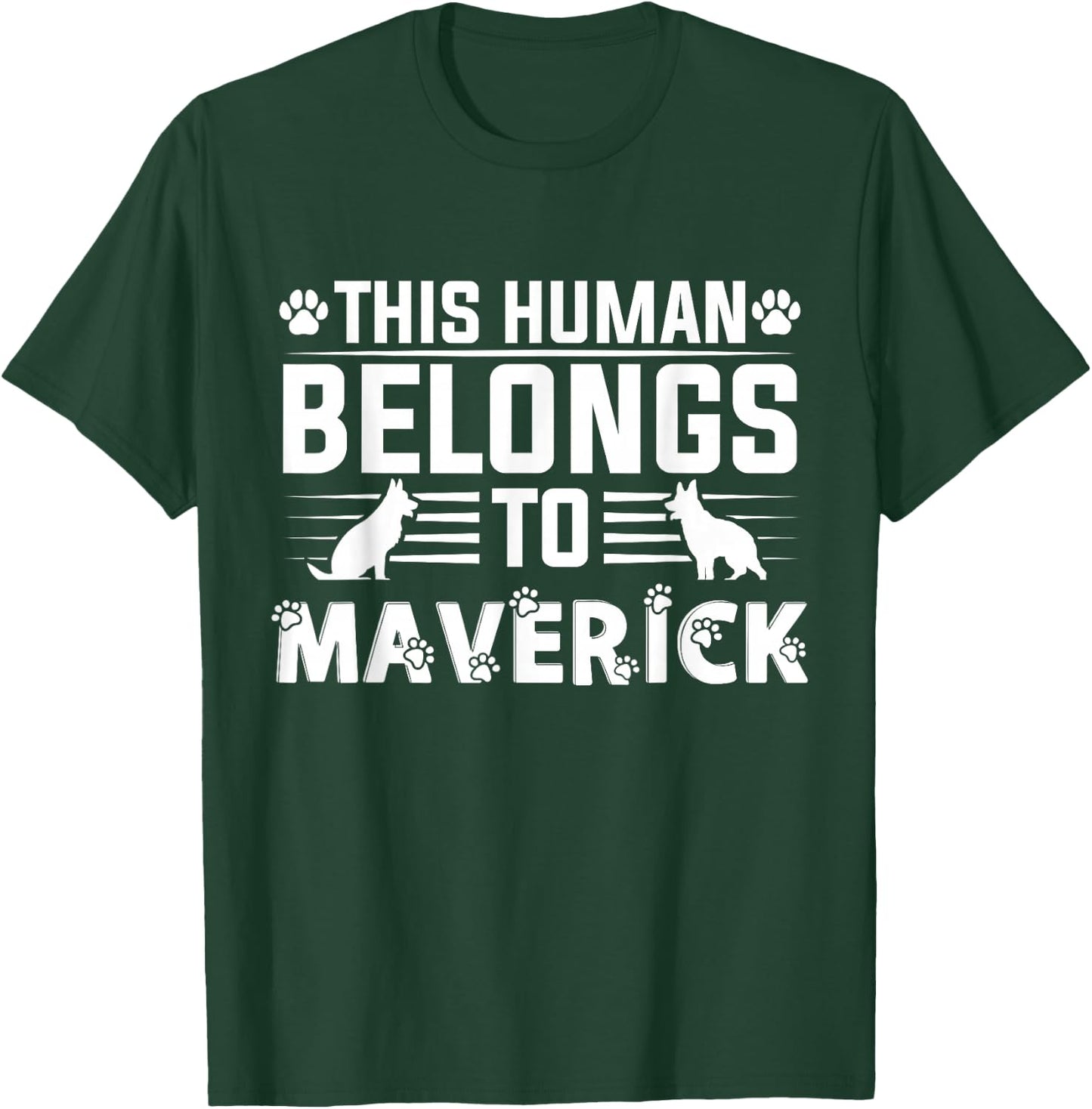 Dog Name Maverick Personalised Gift Maverick Dog T-Shirt - T-Shirt | Forest