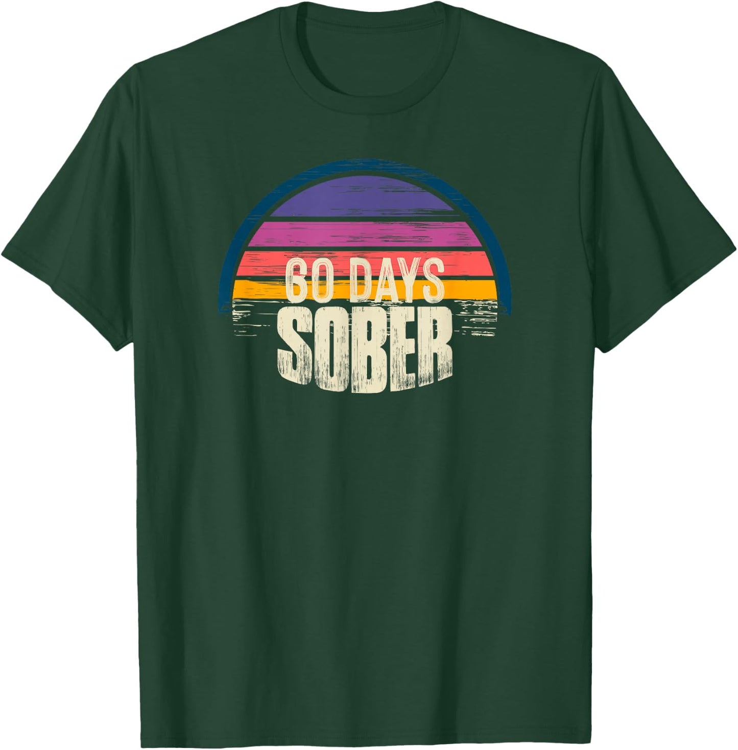 60 days Sober - AA Recovery Sobriety T-Shirt - T-Shirt | Forest