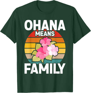 Ohana Means Family Hibiscus Retro Hawaii Summer T-Shirt - T-Shirt | Forest