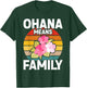 Ohana Means Family Hibiscus Retro Hawaii Summer T-Shirt - T-Shirt | Forest