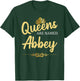 Queens Are Named ABBEY Personalized Funny Birthday Gift T-Shirt - T-Shirt | Forest