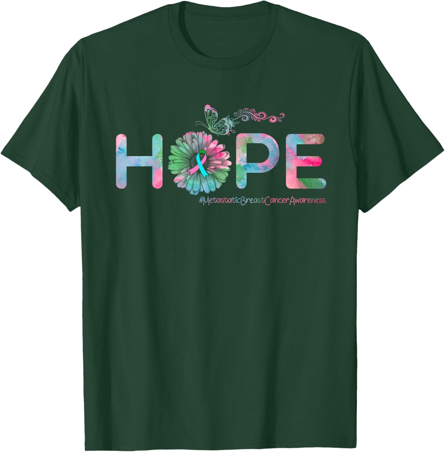 HOPE Butterfly Metastatic Breast Cancer Awareness T-Shirt - T-Shirt | Forest