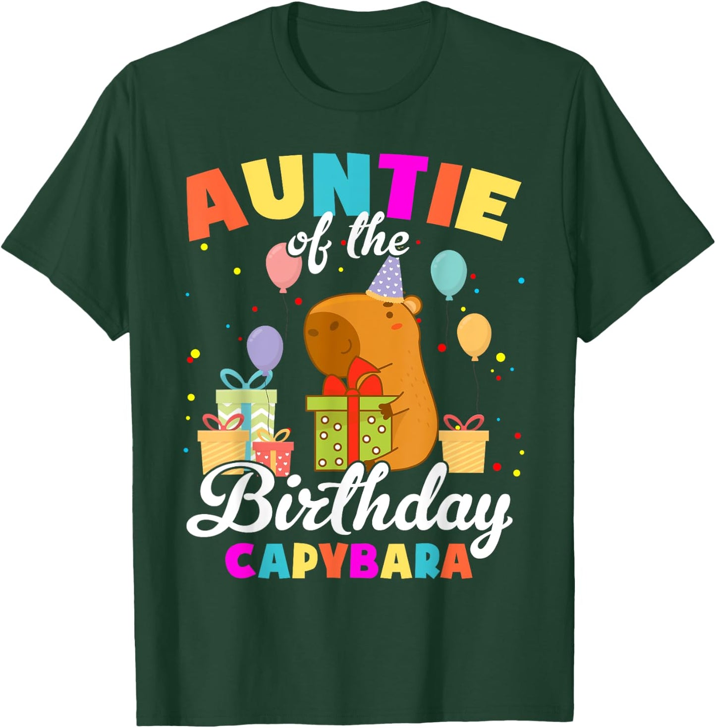 Auntie Of The Birthday Capybara Family Party T-Shirt - T-Shirt | Forest