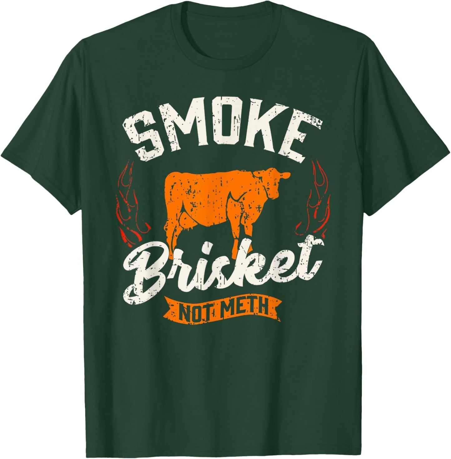 Vintage Smoke Brisket Not Meth Barbeque Meat Grilling Bbq T-Shirt - T-Shirt | Forest