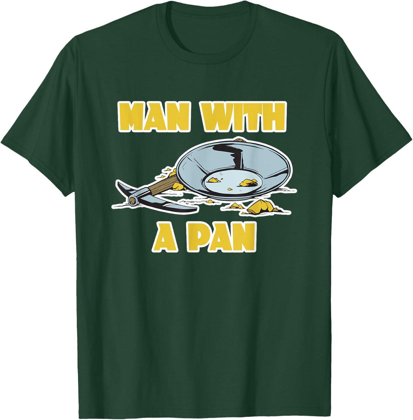 Man with a Pan T-Shirt - T-Shirt | Forest