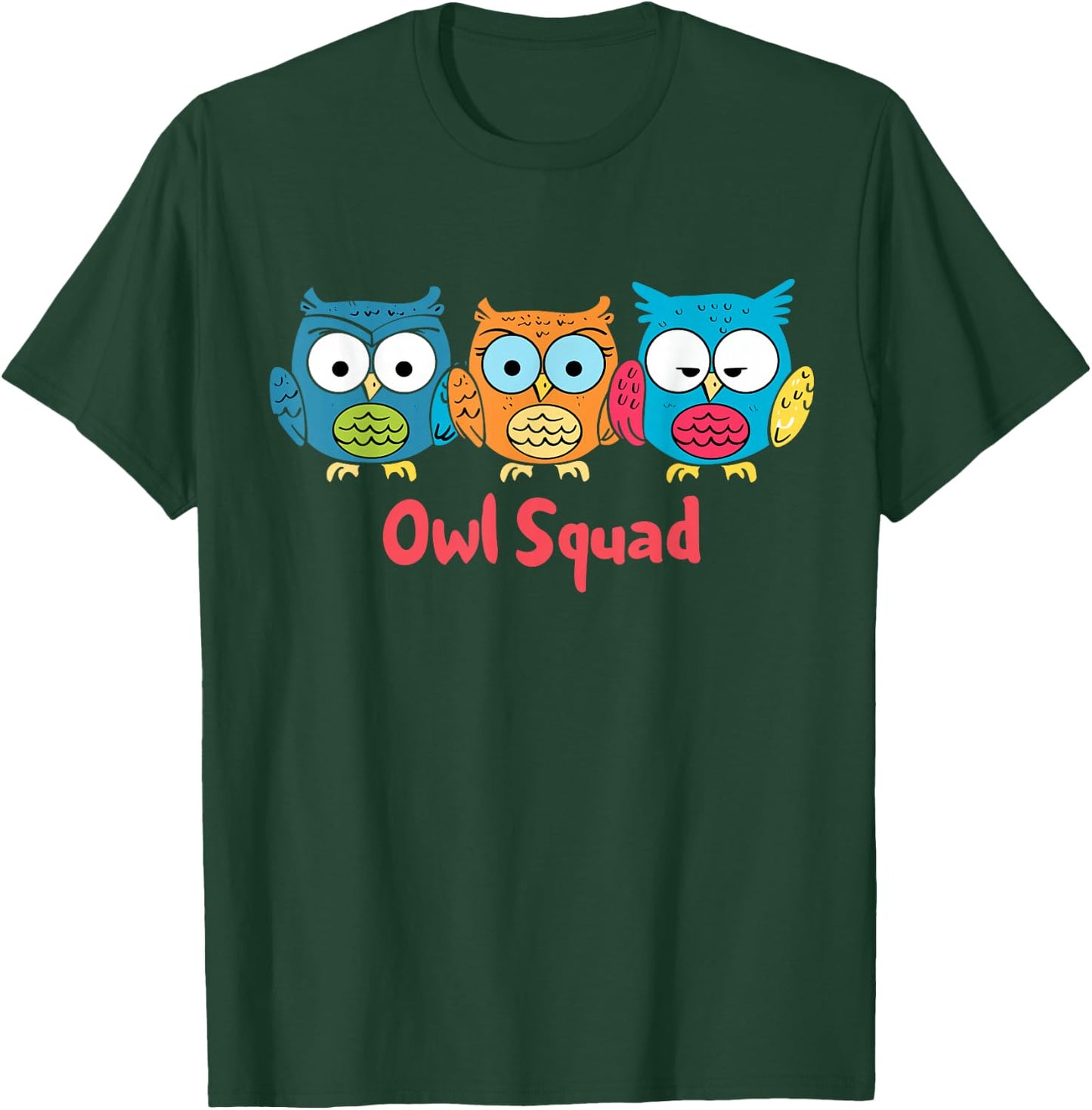 Owl Squad | Cool Owl Lover Shirt T-Shirt - T-Shirt | Forest