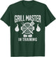 Grill Master In Training Funny BBQ Lover Grilling Barbecue T-Shirt - T-Shirt | Forest