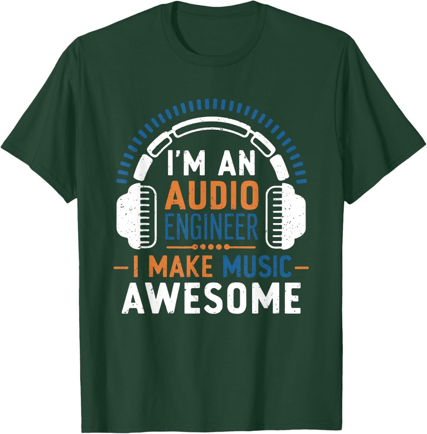 Audio Engineer Sound Engineer Audio Technician Sound Guy T-Shirt - T-Shirt | Forest