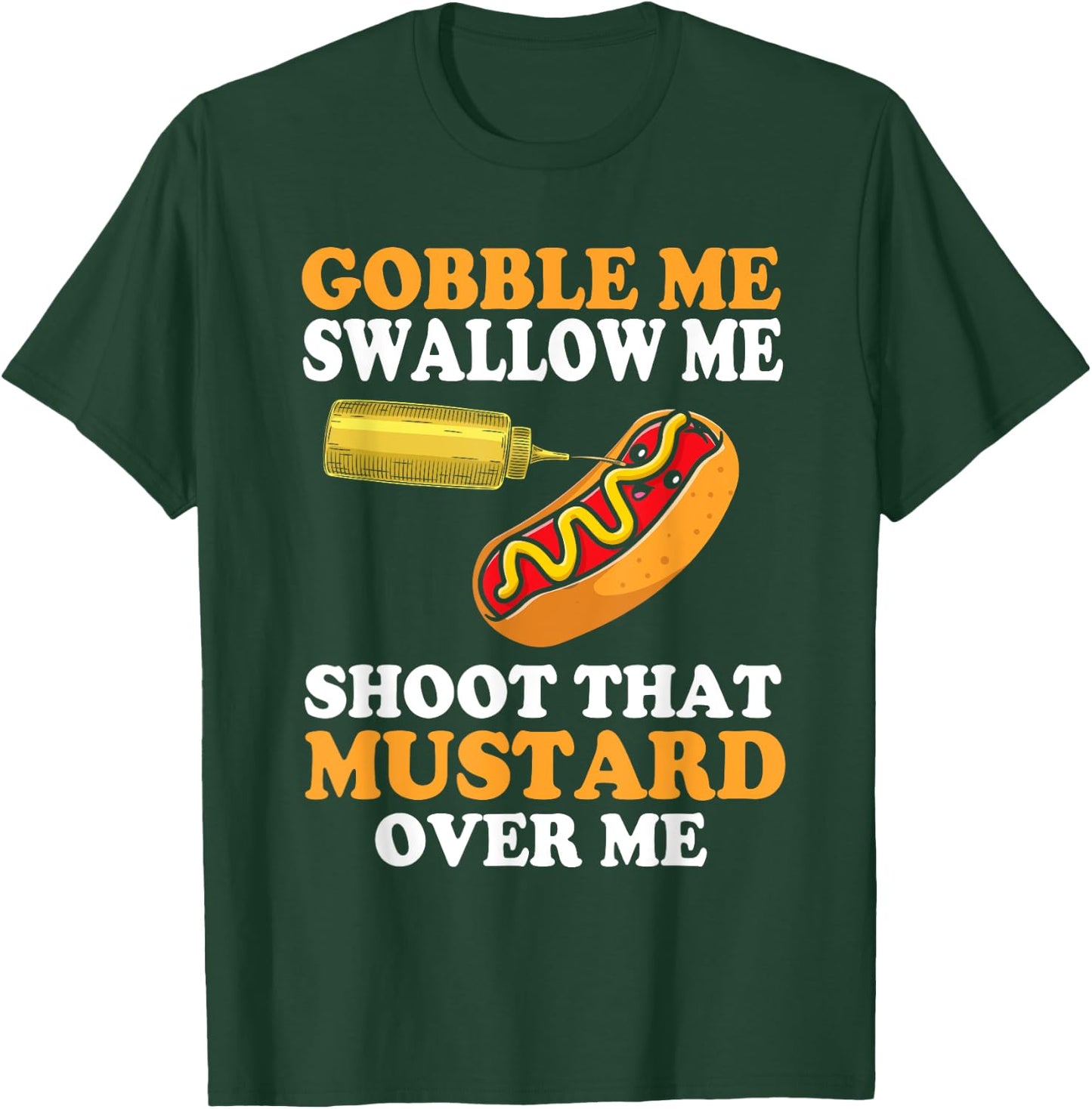 Glizzy Gobbler Funny glizzy Meme Hot Dog Lover Men Women T-Shirt - T-Shirt | Forest