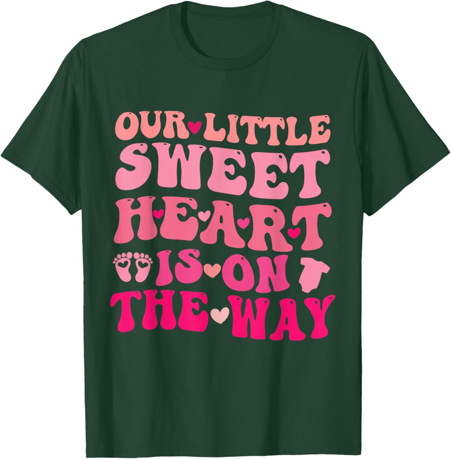 Our Little Sweetheart On The Way, Pregnancy Announcement T-Shirt - T-Shirt | Forest