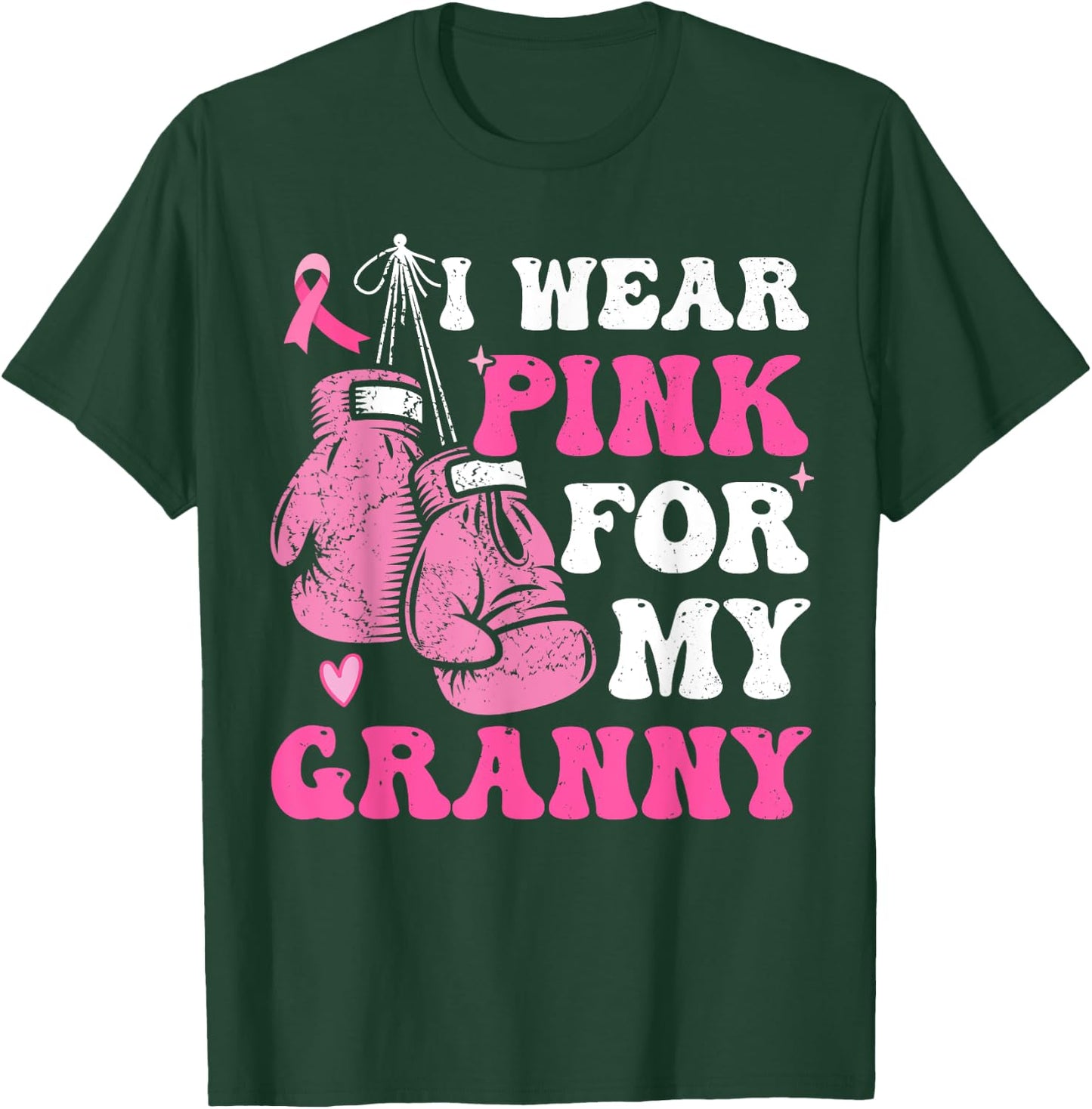 I Wear Pink For My Granny Breast Cancer Grandma For Kids T-Shirt - T-Shirt | Forest