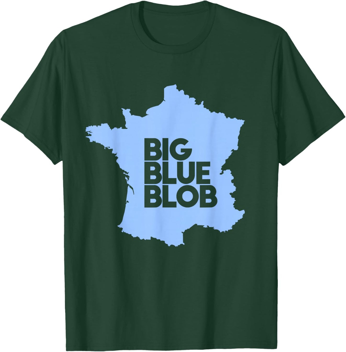 Big Blue Blob France EU Europa History Strategy Eu4 Meme T-Shirt - T-Shirt | Forest