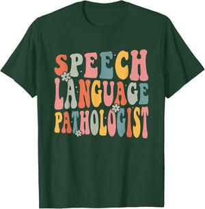 Speech Language Pathologist Speech Therapy SLP Retro Groovy T-Shirt - T-Shirt | Forest