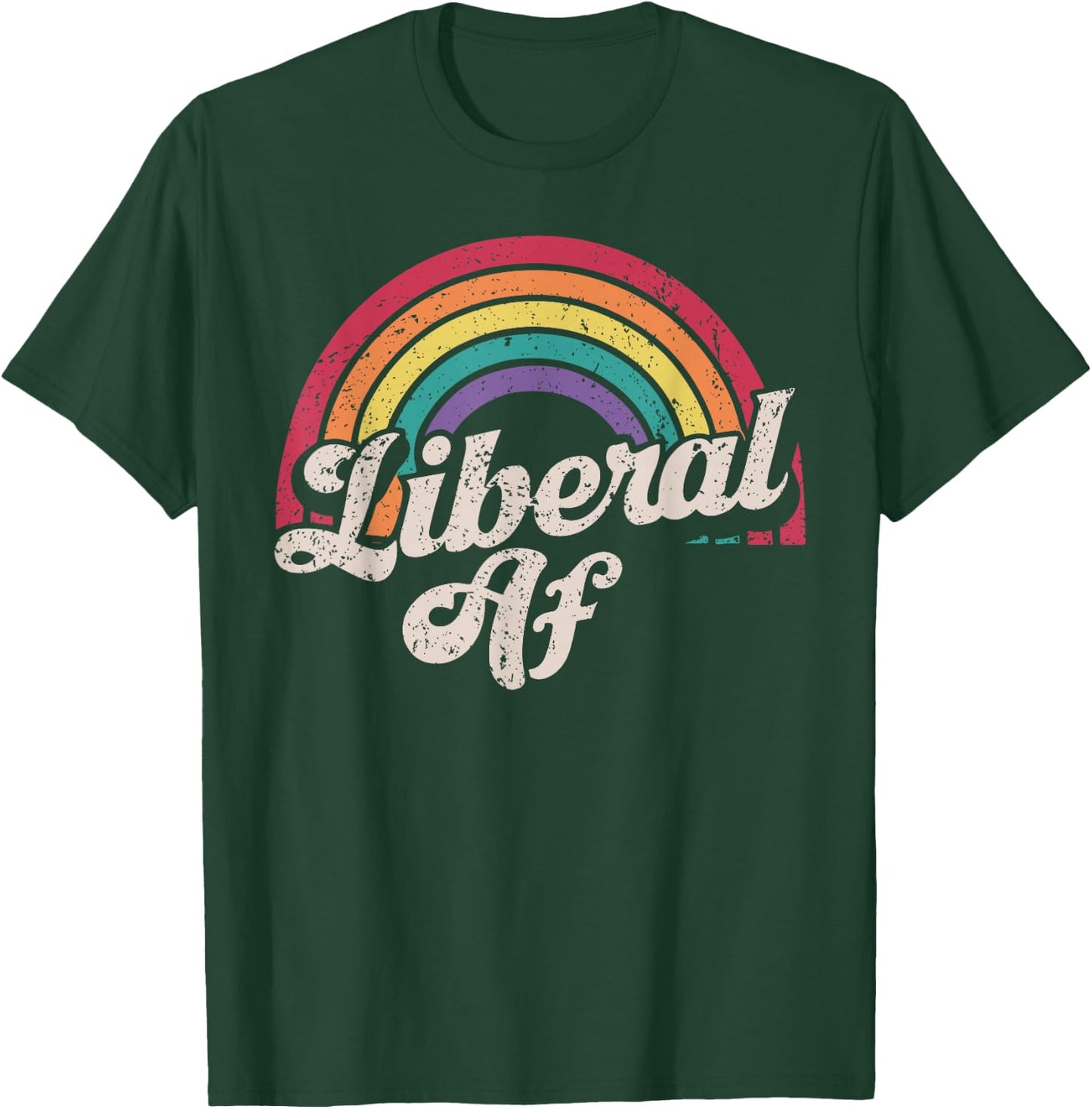 Liberal AF Funny Political Democrat Democratic Party Woke T-Shirt - T-Shirt | Forest