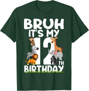 Bruh It's My 12th Birthday Animals Jungle Safari 12 Year Old T-Shirt - T-Shirt | Forest