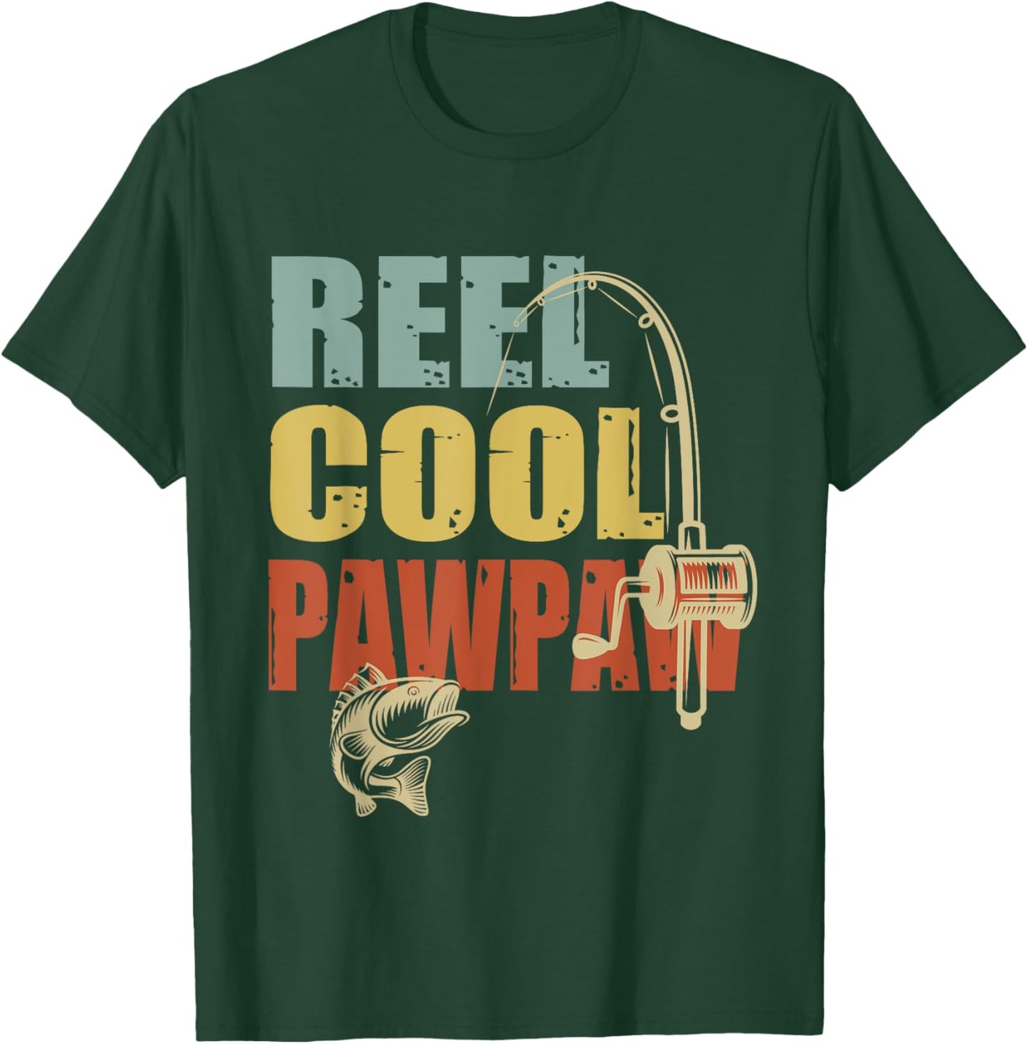 Reel Cool Pawpaw Funny Fisherman Vintage Fishing Design T-Shirt - T-Shirt | Forest