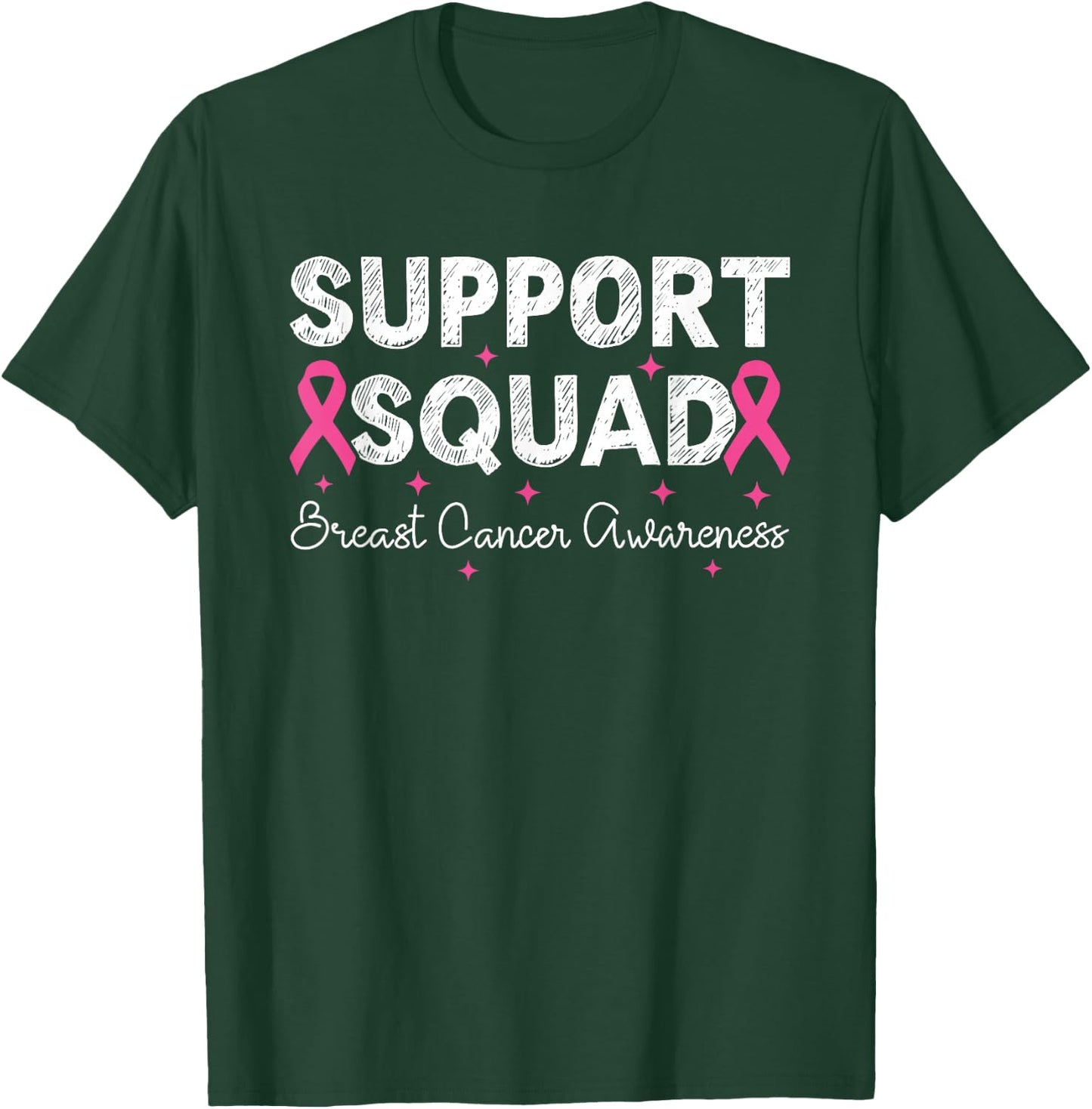 Support Squad Breast Cancer Awareness Month 2025 Pink Ribbon T-Shirt - T-Shirt | Forest