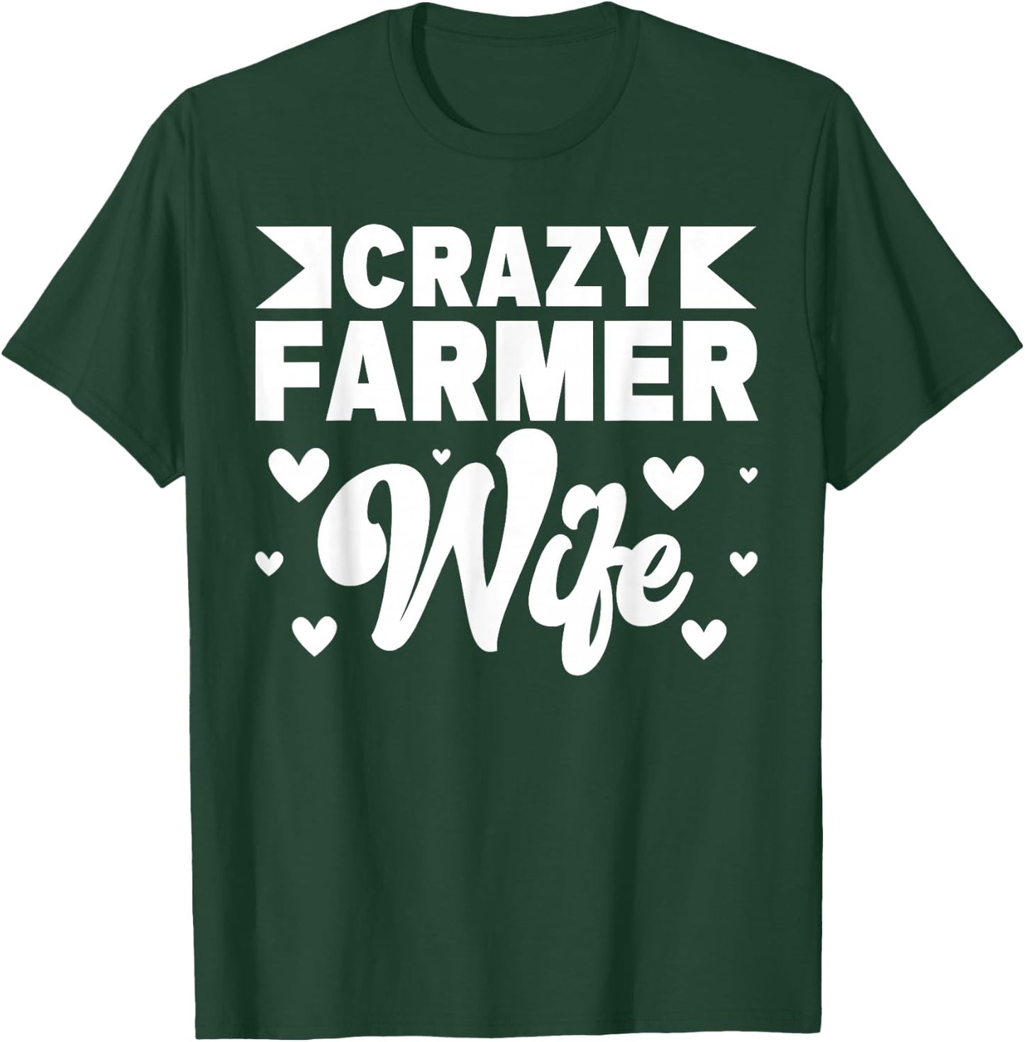 Crazy Farmer Wife Farming Farm Boy T-Shirt - T-Shirt | Forest