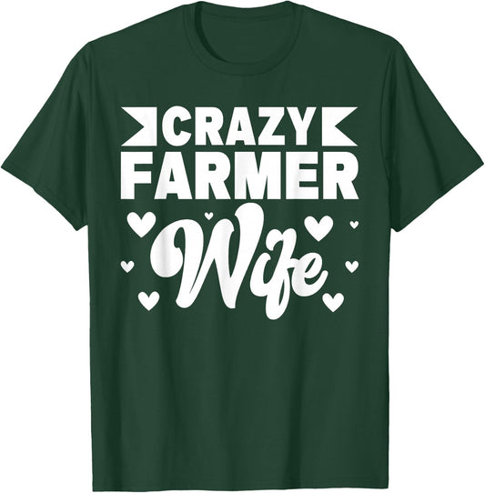 Crazy Farmer Wife Farming Farm Boy T-Shirt - T-Shirt | Forest