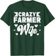Crazy Farmer Wife Farming Farm Boy T-Shirt - T-Shirt | Forest