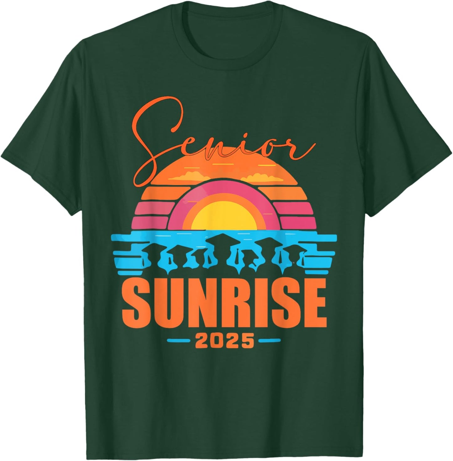 Vintage SENIOR SUNRISE 2025 Seniors of class graduation T-Shirt - T-Shirt | Forest