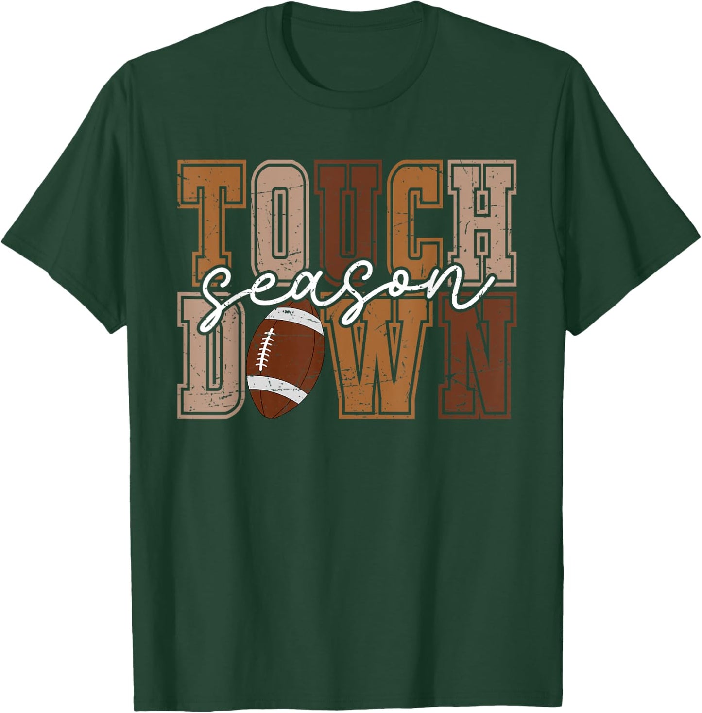 Touchdown Season Football Mama Football Life Funny Mom Dad T-Shirt - T-Shirt | Forest