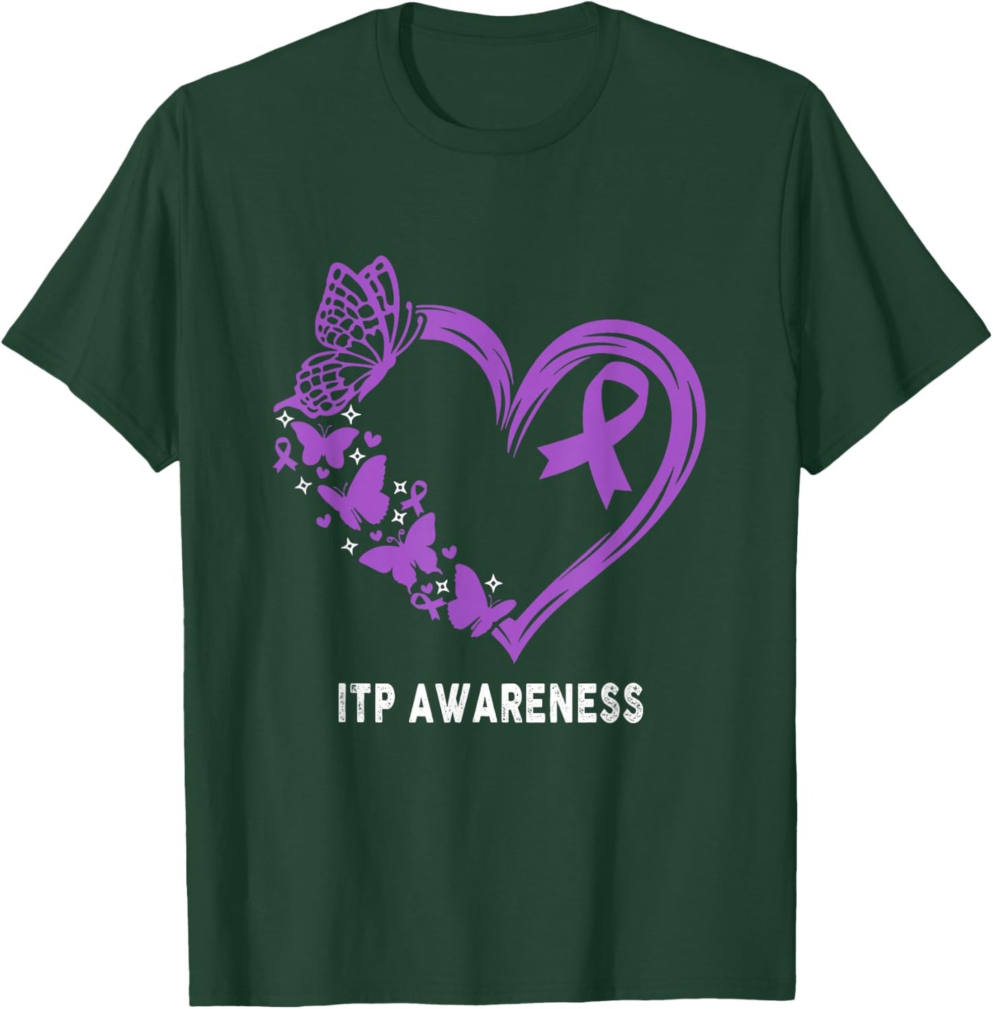 ITP Awareness Heart ITP Warrior T-Shirt - T-Shirt | Forest