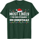 Most Likely To Go Cycling On Christmas Funny Family T-Shirt - T-Shirt | Forest