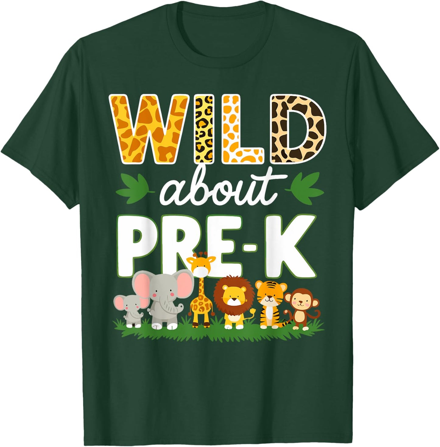 Pre-k Teacher, Kids Back To School Wild About Pre-k T-Shirt - T-Shirt | Forest