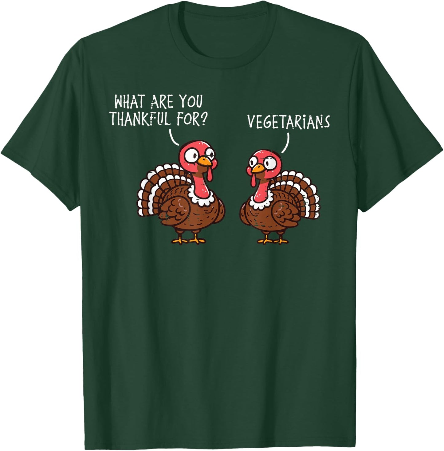 Turkey Thankful for Vegetarian Thanksgiving Men Women Kids T-Shirt - T-Shirt | Forest