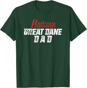 Great Dane Dad Shirt Funny Father's Day Dog Lover Badass T-Shirt - T-Shirt | Forest