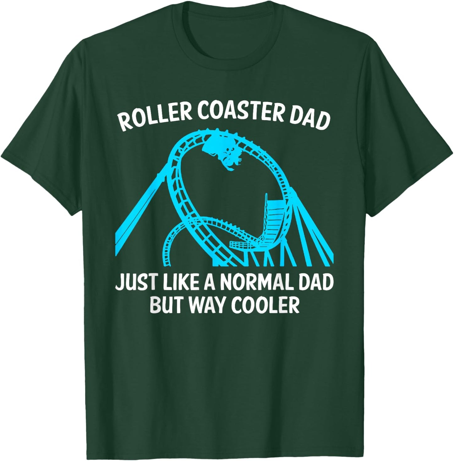 Funny Roller Coaster Design For Dad Men Amusement Parks T-Shirt - T-Shirt | Forest