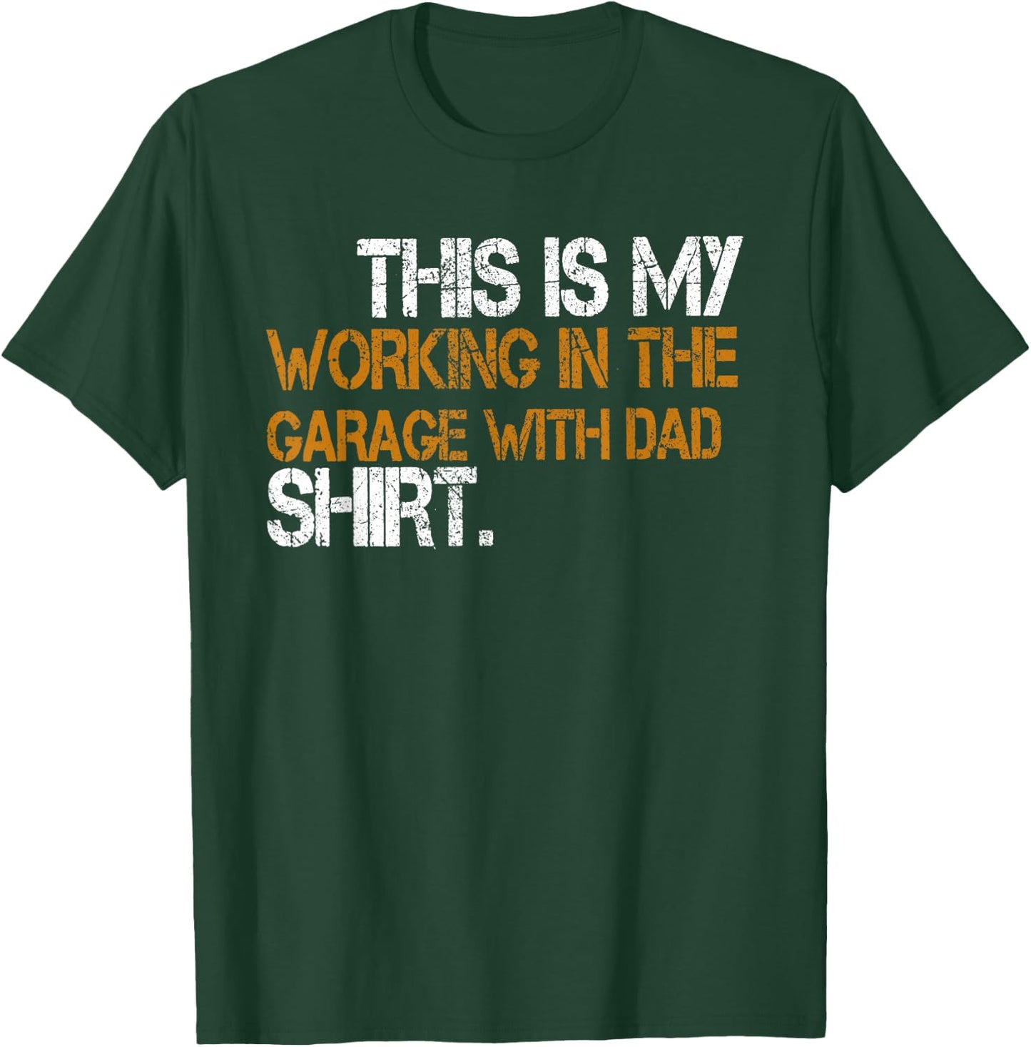 Daddy Son Matching This Is My Working In The Garage With Dad T-Shirt - T-Shirt | Forest