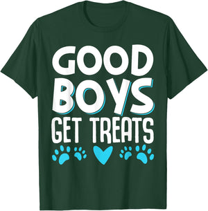 Good Boys Get Treats T-Shirt - T-Shirt | Forest