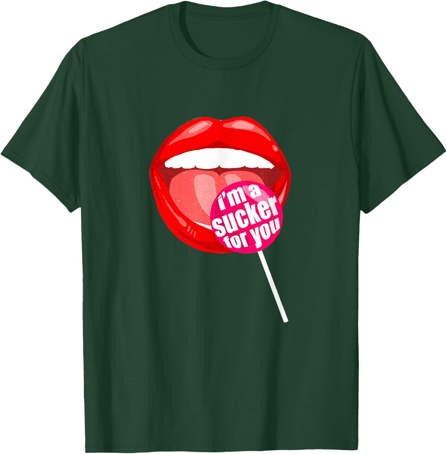 I'm a Sucker For You - Candy Pop Fans Lollipop T-Shirt - T-Shirt | Forest