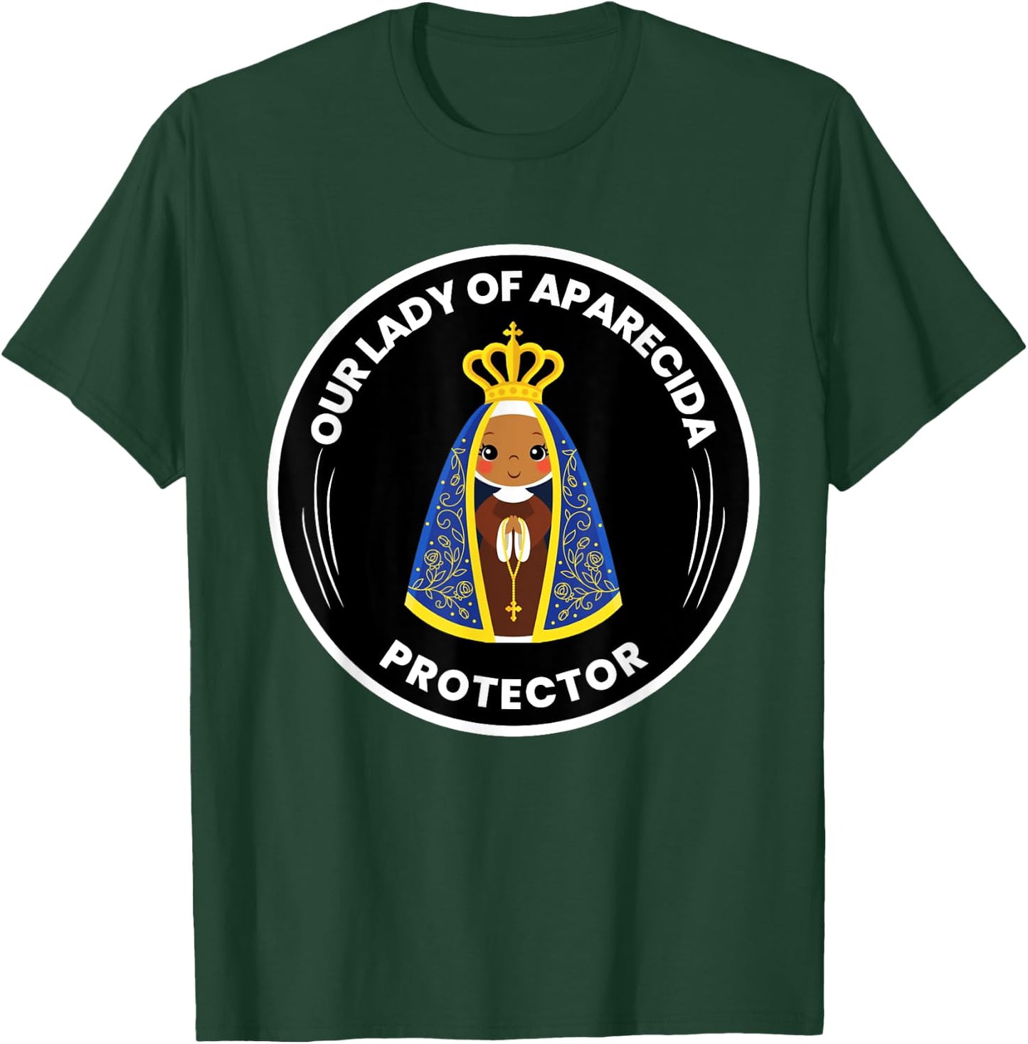 Our Lady Of Aparecida Brazilian Devotion T-Shirt - T-Shirt | Forest
