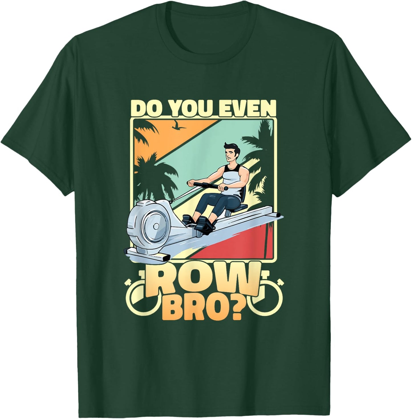 Indoor Rowing Machine Erg Workout Fitness Exercise Ergometer T-Shirt - T-Shirt | Forest