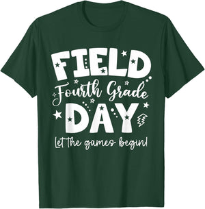 Fourth Grade Field Day 2026 Let The Games Begin Teacher Kids T-Shirt - T-Shirt | Forest