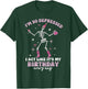 Skeleton I'm So Depressed I Act Like It's My Birthday T-Shirt - T-Shirt | Forest